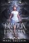 [Scrolls of Fire 01] • The Dragon Librarian